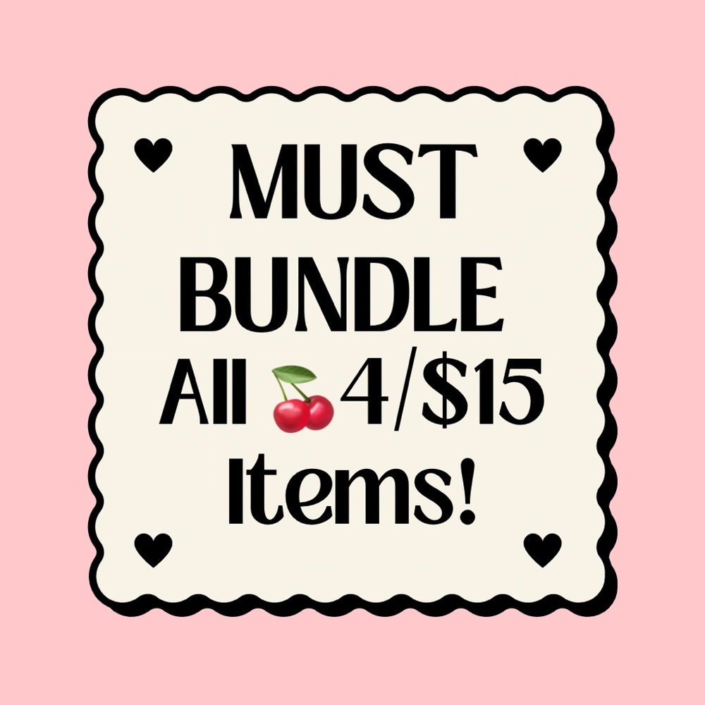 🍒BUNDLE ITEMS ONLY